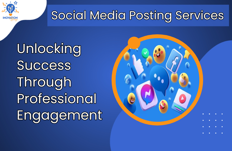 Social Media Posting Services Unlocking Success Through Professional Engagement featured image