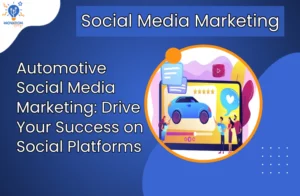 Automotive Social Media Marketing: Drive Your Success on Social Platforms